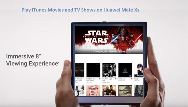 Play iTunes Movies and TV Shows on Huawei